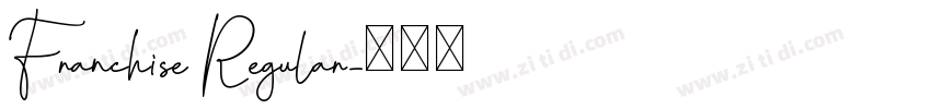 Franchise Regular字体转换